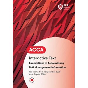BPP Learning Media Fia Management Information Ma1 : Interactive Text BPP Learning Media Fia Management Information Ma1 : Interactive Text