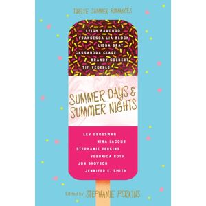 Pan Macmillan Summer Days And Summer Nights : Twelve Summer Romances Pan Macmillan Summer Days And Summer Nights : Twelve Summer Romances