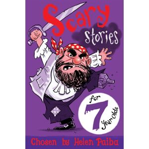 Pan Macmillan Scary Stories For 7 Year Olds Pan Macmillan Scary Stories For 7 Year Olds