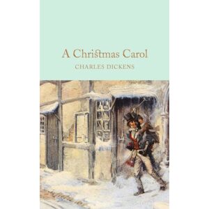Pan Macmillan A Christmas Carol : A Ghost Story Of Christmas Pan Macmillan A Christmas Carol : A Ghost Story Of Christmas