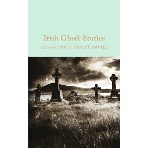 Pan Macmillan Irish Ghost Stories Pan Macmillan Irish Ghost Stories