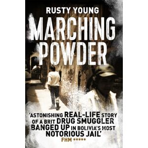 Pan Macmillan Marching Powder Pan Macmillan Marching Powder
