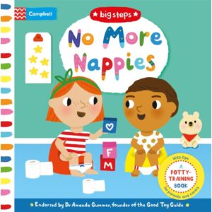 Pan Macmillan No More Nappies : A Potty-Training Book Pan Macmillan No More Nappies : A Potty-Training Book