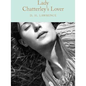 Pan Macmillan Lady Chatterley'S Lover Pan Macmillan Lady Chatterley'S Lover