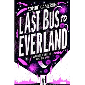 Pan Macmillan Last Bus To Everland Pan Macmillan Last Bus To Everland
