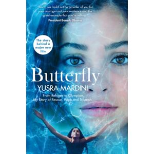 Pan Macmillan Butterfly : From Refugee To Olympian, My Story Of Rescue, Hope And Triumph Pan Macmillan Butterfly : From Refugee To Olympian, My Story Of Rescue, Hope And Triumph