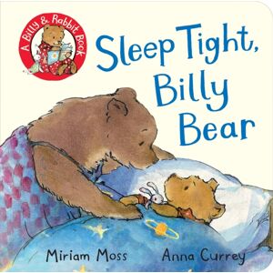 Pan Macmillan Sleep Tight, Billy Bear Pan Macmillan Sleep Tight, Billy Bear
