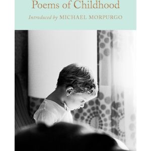 Pan Macmillan Poems Of Childhood Pan Macmillan Poems Of Childhood