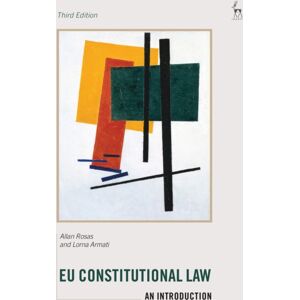 Bloomsbury Publishing PLC Eu Constitutional Law : An Introduction Bloomsbury Publishing PLC Eu Constitutional Law : An Introduction