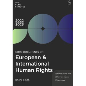 Bloomsbury Publishing PLC Core Documents On European & International Human Rights 2022-23 Bloomsbury Publishing PLC Core Documents On European & International Human Rights 2022-23