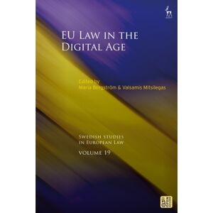Bloomsbury Publishing PLC Eu Law In The Digital Age Bloomsbury Publishing PLC Eu Law In The Digital Age