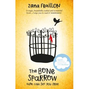 Hachette Children's Group The Bone Sparrow Hachette Children's Group The Bone Sparrow