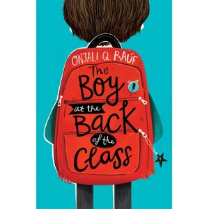 Hachette Children's Group The Boy At The Back Of The Class Hachette Children's Group The Boy At The Back Of The Class