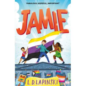 Hachette Children's Group Jamie : A Joyful Story Of Friendship, Bravery And Acceptance Hachette Children's Group Jamie : A Joyful Story Of Friendship, Bravery And Acceptance