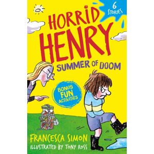 Hachette Children's Group Horrid Henry: Summer Of Doom : 6 Stories Hachette Children's Group Horrid Henry: Summer Of Doom : 6 Stories