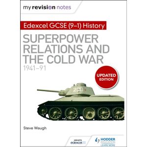 Hachette Learning My Revision Notes: Edexcel Gcse (9-1) History: Superpower Relations And The Cold War, 1941–91 Hachette Learning My Revision Notes: Edexcel Gcse (9-1) History: Superpower Relations And The Cold War, 1941–91