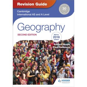 Hachette Learning Cambridge International As/a Level Geography Revision Guide 2nd Edition Hachette Learning Cambridge International As/a Level Geography Revision Guide 2nd Edition