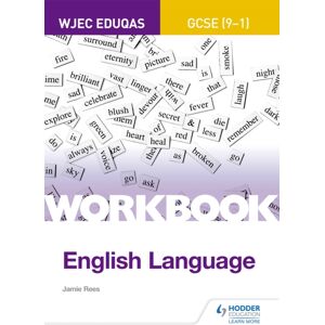Hachette Learning Eduqas Gcse (9-1) English Language Workbook Hachette Learning Eduqas Gcse (9-1) English Language Workbook