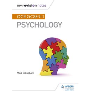 Hachette Learning My Revision Notes: Ocr Gcse (9-1) Psychology Hachette Learning My Revision Notes: Ocr Gcse (9-1) Psychology