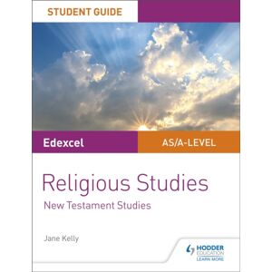 Hachette Learning Pearson Edexcel Religious Studies A Level/as Student Guide: Testament Studies Hachette Learning Pearson Edexcel Religious Studies A Level/as Student Guide: Testament Studies