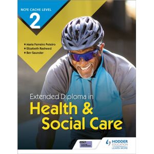 Hachette Learning Ncfe Cache Level 2 Extended Diploma In Health & Social Care Hachette Learning Ncfe Cache Level 2 Extended Diploma In Health & Social Care