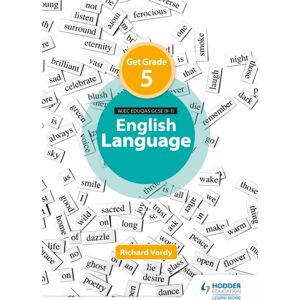 Hachette Learning Get Grade 5 In Eduqas Gcse (9-1) English Language Hachette Learning Get Grade 5 In Eduqas Gcse (9-1) English Language