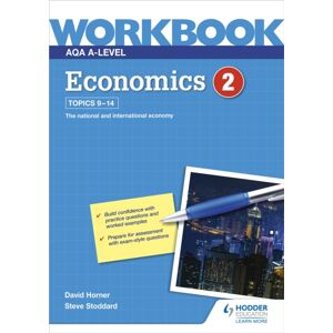Hachette Learning Aqa A-Level Economics Workbook 2 Hachette Learning Aqa A-Level Economics Workbook 2