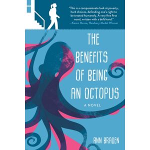 Skyhorse Publishing The Benefits Of Being An Octopus : A Novel Skyhorse Publishing The Benefits Of Being An Octopus : A Novel