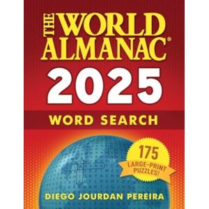 Skyhorse Publishing The World Almanac 2025 Word Search : 175 Large-Print Puzzles! Skyhorse Publishing The World Almanac 2025 Word Search : 175 Large-Print Puzzles!