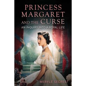 Skyhorse Publishing Princess Margaret And The Curse : An Inquiry Into A Royal Life Skyhorse Publishing Princess Margaret And The Curse : An Inquiry Into A Royal Life
