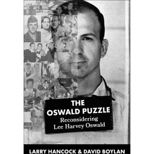Skyhorse Publishing Oswald Puzzle : Reconsidering Lee Harvey Oswald Skyhorse Publishing Oswald Puzzle : Reconsidering Lee Harvey Oswald