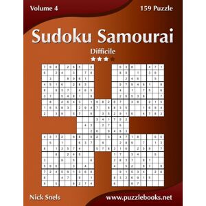 Createspace Independent Publishing Platform Sudoku Samurai - Difficile - Volume 4 - 159 Puzzle Createspace Independent Publishing Platform Sudoku Samurai - Difficile - Volume 4 - 159 Puzzle