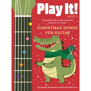 West Margin Press Play It! Christmas Songs For Guitar : A Superfast Way To Learn Awesome Songs On Your Guitar West Margin Press Play It! Christmas Songs For Guitar : A Superfast Way To Learn Awesome Songs On Your Guitar