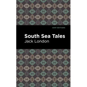 Mint Editions South Sea Tales Mint Editions South Sea Tales