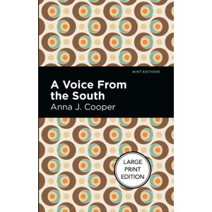 Mint Editions A Voice From The South Mint Editions A Voice From The South