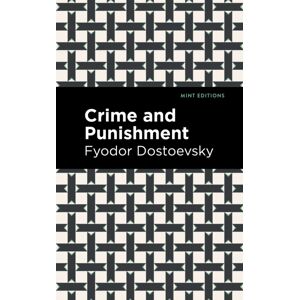 Mint Editions Crime And Punishment Mint Editions Crime And Punishment