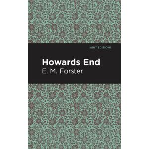 Mint Editions Howards End Mint Editions Howards End