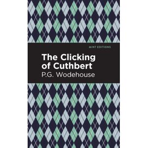 Mint Editions The Clicking Of Cuthbert Mint Editions The Clicking Of Cuthbert