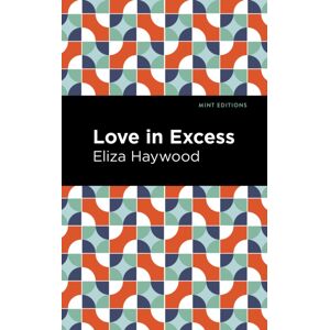 Mint Editions Love In Excess Mint Editions Love In Excess