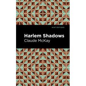 Mint Editions Harlem Shadows Mint Editions Harlem Shadows