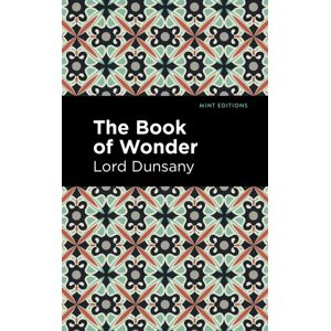 Mint Editions The Book Of Wonder Mint Editions The Book Of Wonder