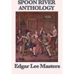 SMK Books Spoon River Anthology SMK Books Spoon River Anthology