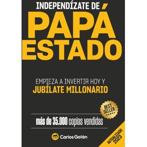 Createspace Independent Publishing Platform Independizate De Papa Estado : Empieza A Invertir Hoy Y Jubilate Millonario Createspace Independent Publishing Platform Independizate De Papa Estado : Empieza A Invertir Hoy Y Jubilate Millonario