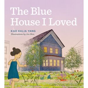 University of Minnesota Press The Blue House I Loved University of Minnesota Press The Blue House I Loved