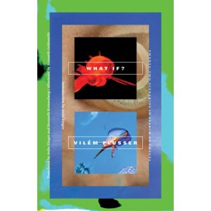 University of Minnesota Press What If? : Twenty-Two Scenarios In Search Of Images University of Minnesota Press What If? : Twenty-Two Scenarios In Search Of Images