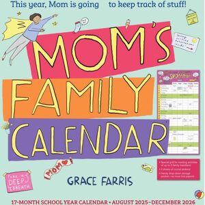 Workman Publishing Mom'S Family Wall Calendar 2026 : This Year, Mom Is Going To Keep Track Of Stuff! Workman Publishing Mom'S Family Wall Calendar 2026 : This Year, Mom Is Going To Keep Track Of Stuff!