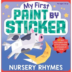 Workman Publishing My First Paint By Sticker: Nursery Rhymes Workman Publishing My First Paint By Sticker: Nursery Rhymes