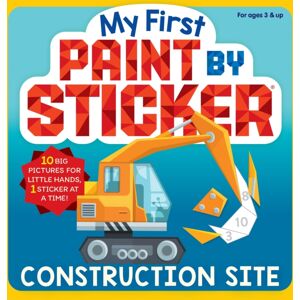 Workman Publishing My First Paint By Sticker: Construction Site Workman Publishing My First Paint By Sticker: Construction Site