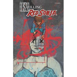 Dynamite Entertainment Killing Red Sonja Tpb Dynamite Entertainment Killing Red Sonja Tpb
