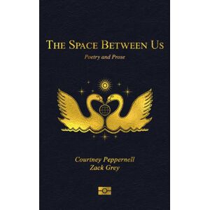 Andrews McMeel Publishing The Space Between Us : Poetry And Prose Andrews McMeel Publishing The Space Between Us : Poetry And Prose